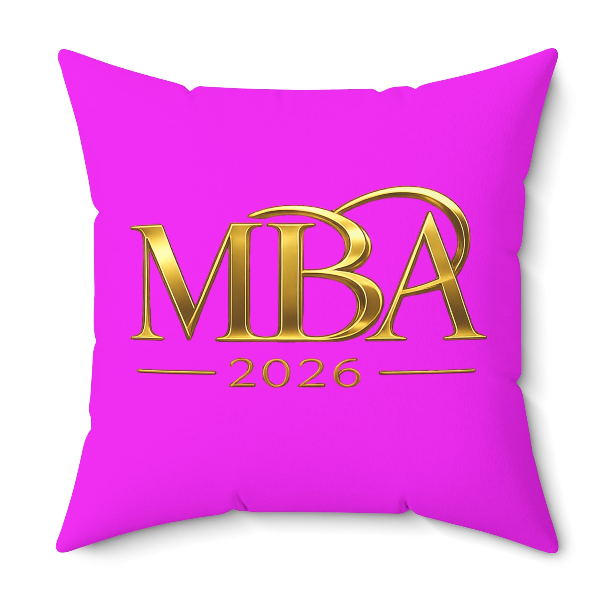 MBA 2026 Decorative Throw Pillow — Gold Lettering on Hot Pink