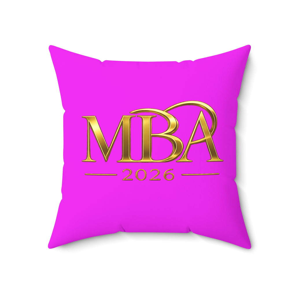 MBA 2026 Decorative Throw Pillow — Gold Lettering on Hot Pink
