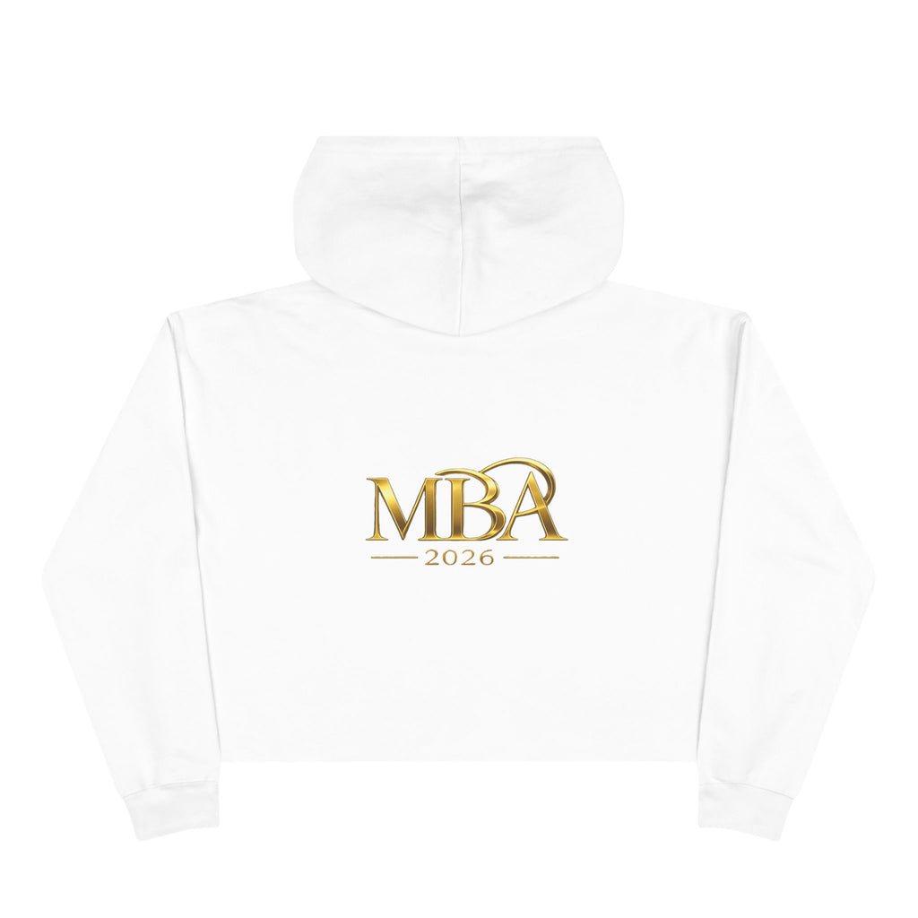 Cropped Hoodie — Gold 'MBA 2026' Minimal Logo