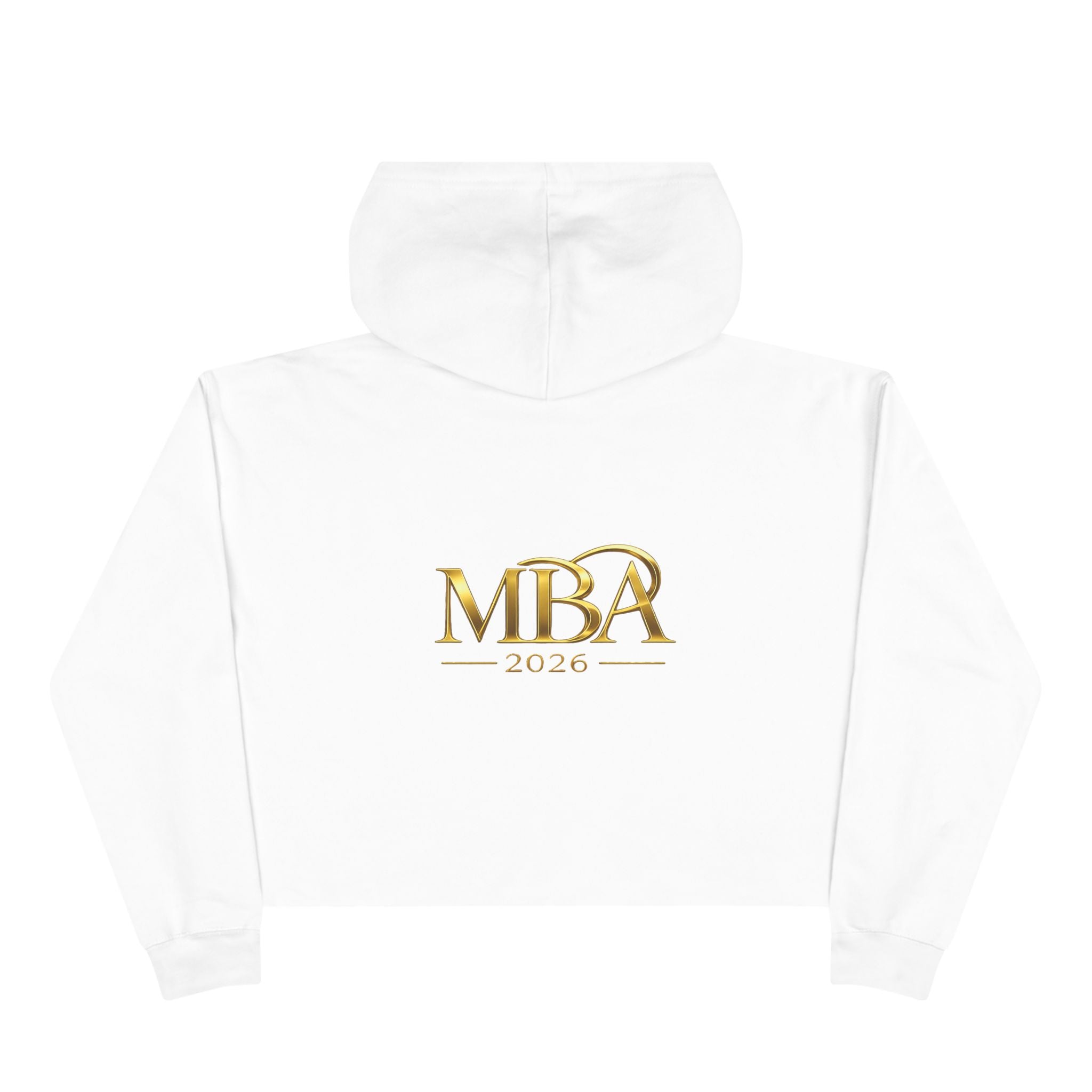 Cropped Hoodie — Gold 'MBA 2026' Minimal Logo