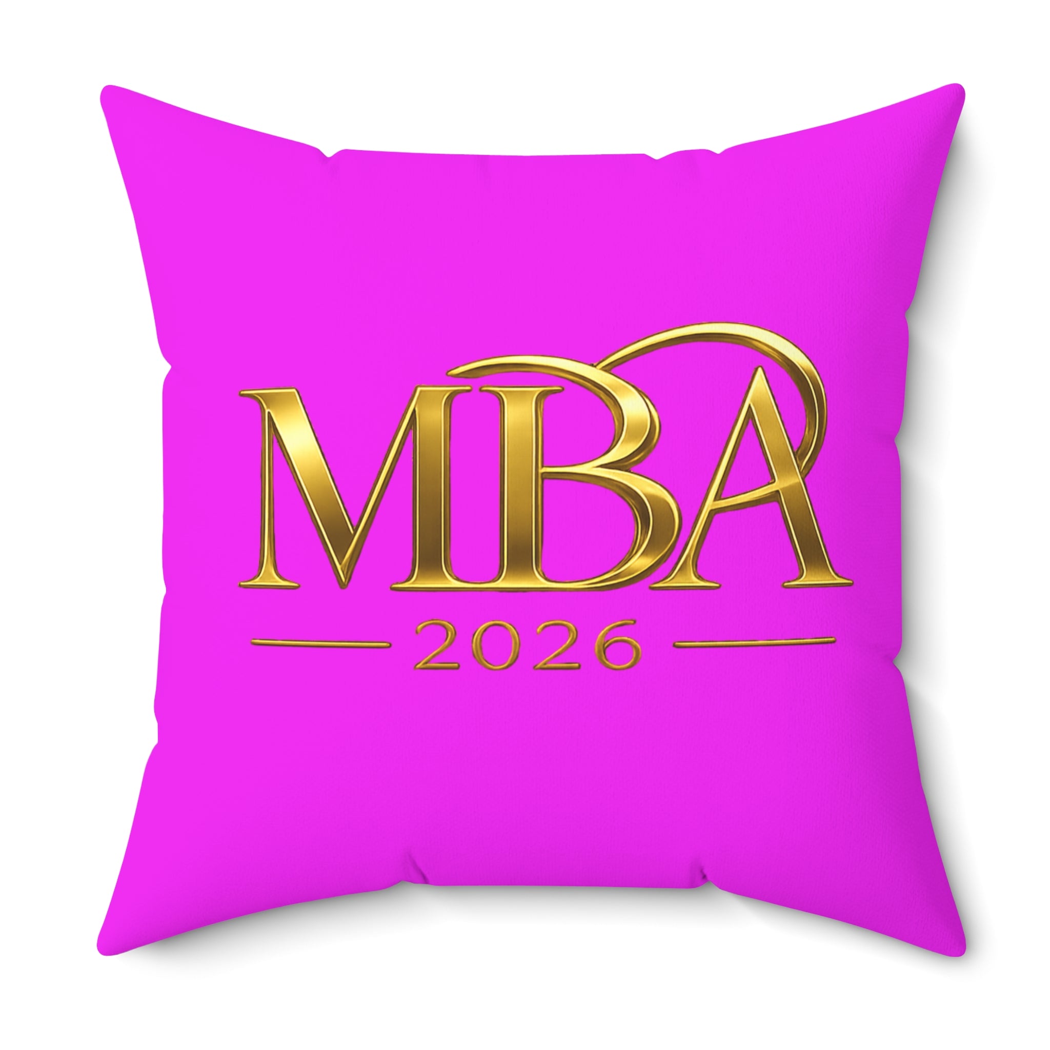 MBA 2026 Decorative Throw Pillow — Gold Lettering on Hot Pink