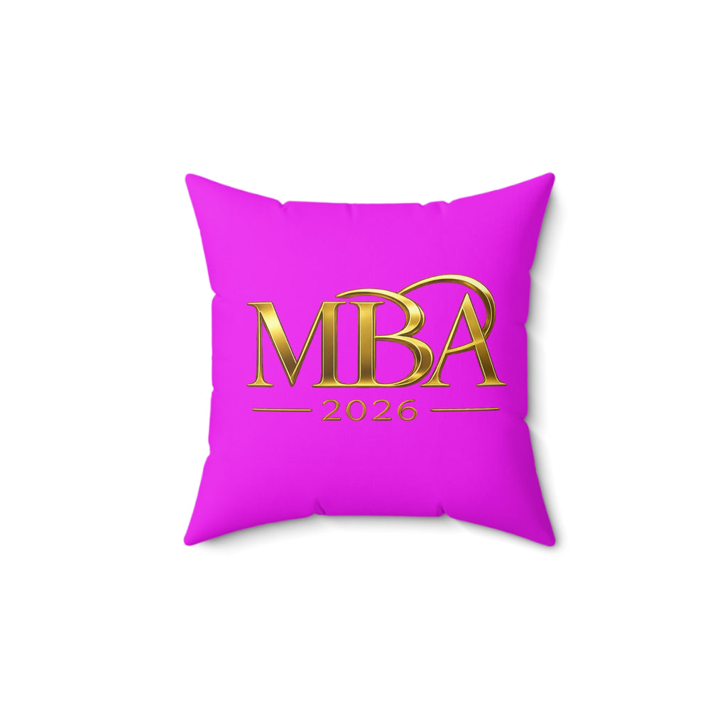 MBA 2026 Decorative Throw Pillow — Gold Lettering on Hot Pink