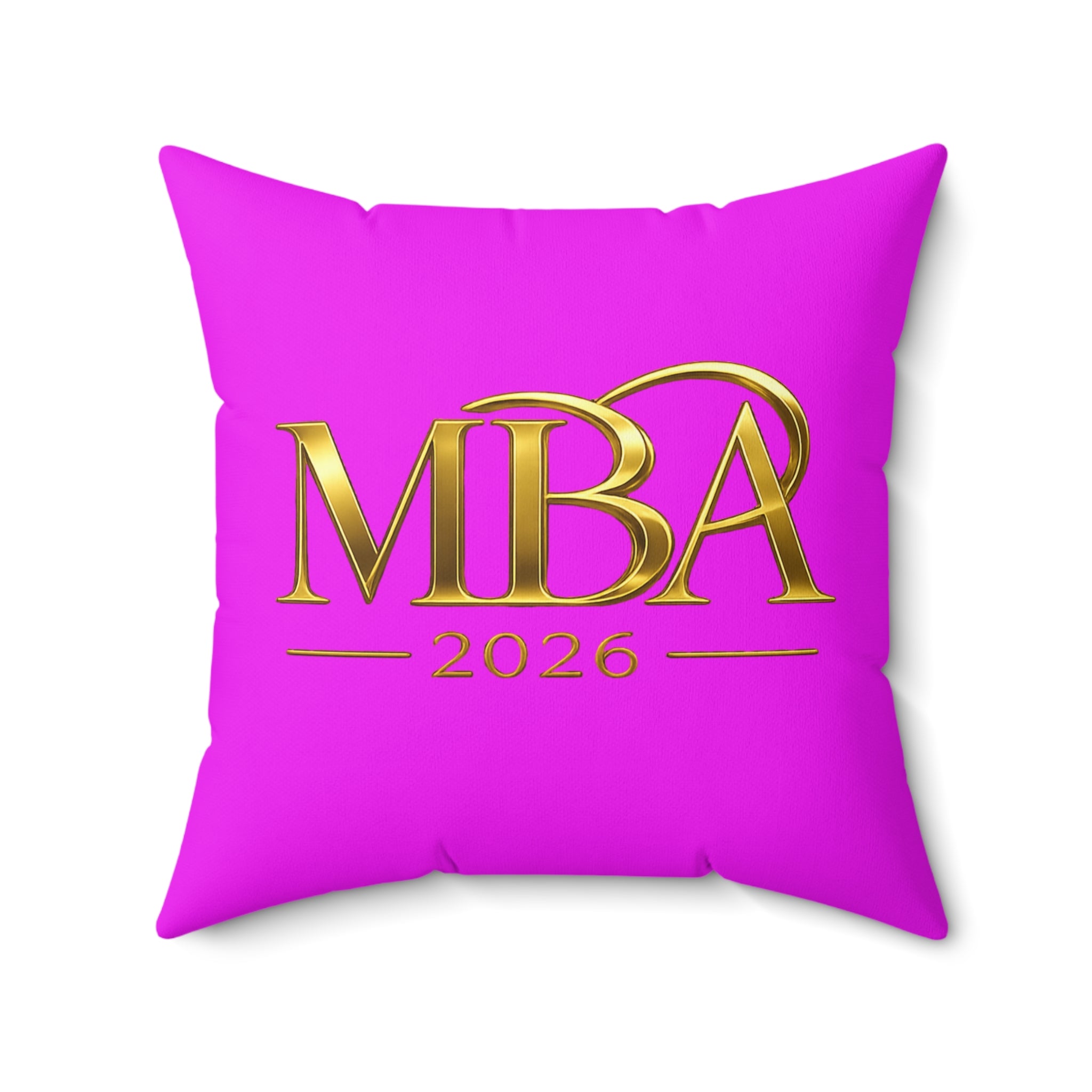 MBA 2026 Decorative Throw Pillow — Gold Lettering on Hot Pink