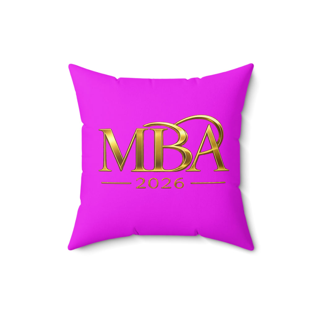 MBA 2026 Decorative Throw Pillow — Gold Lettering on Hot Pink