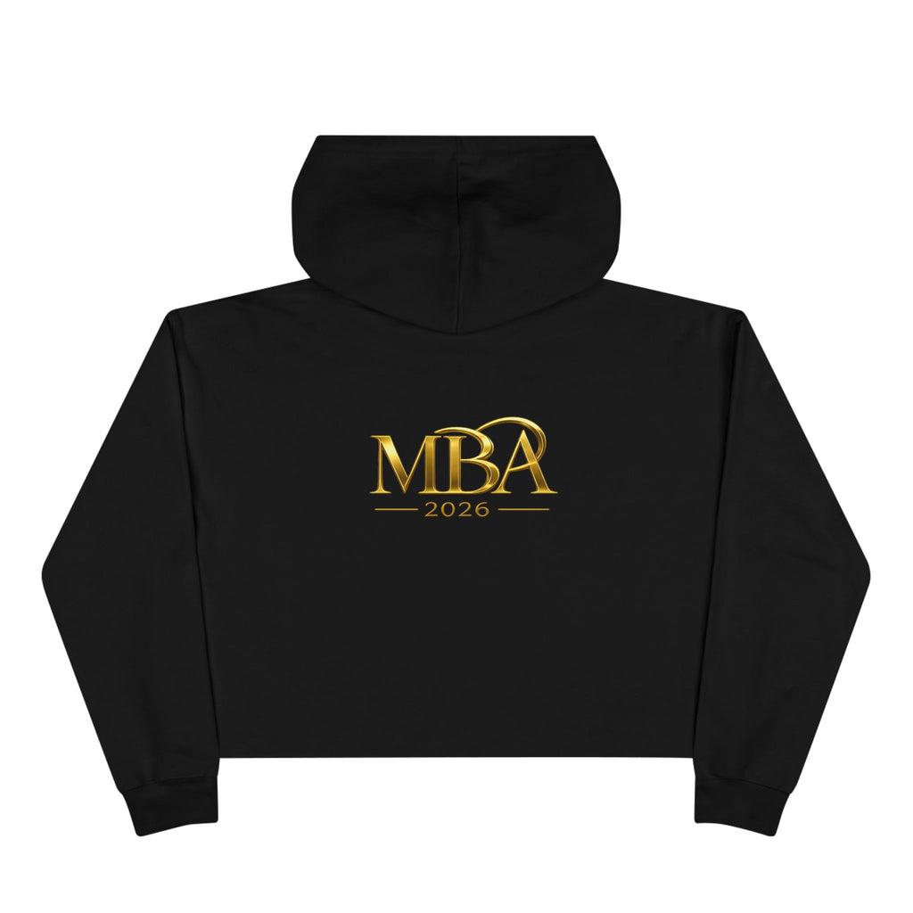 MBA 2026 Cropped Hoodie — Gold Logo Fashion Crop Hoodie