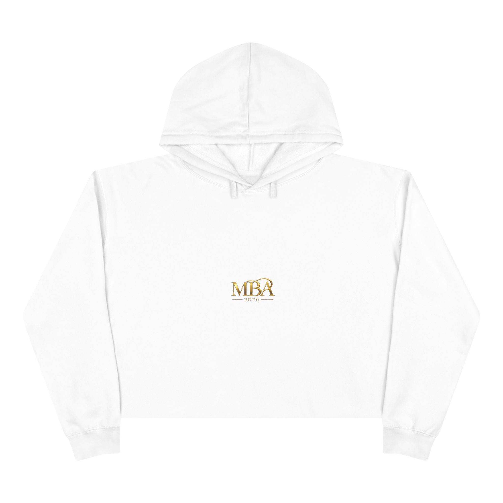 Cropped Hoodie — Gold 'MBA 2026' Minimal Logo