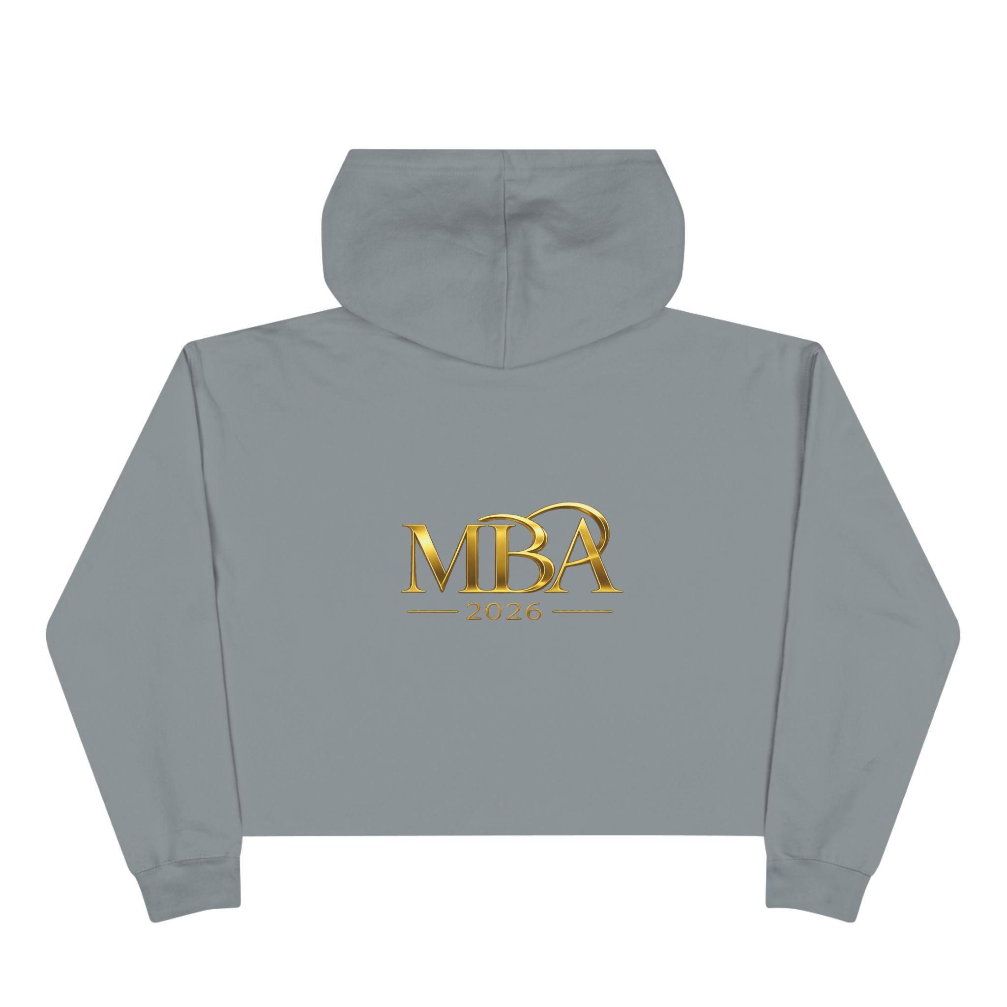 Cropped Hoodie — Gold 'MBA 2026' Minimal Logo