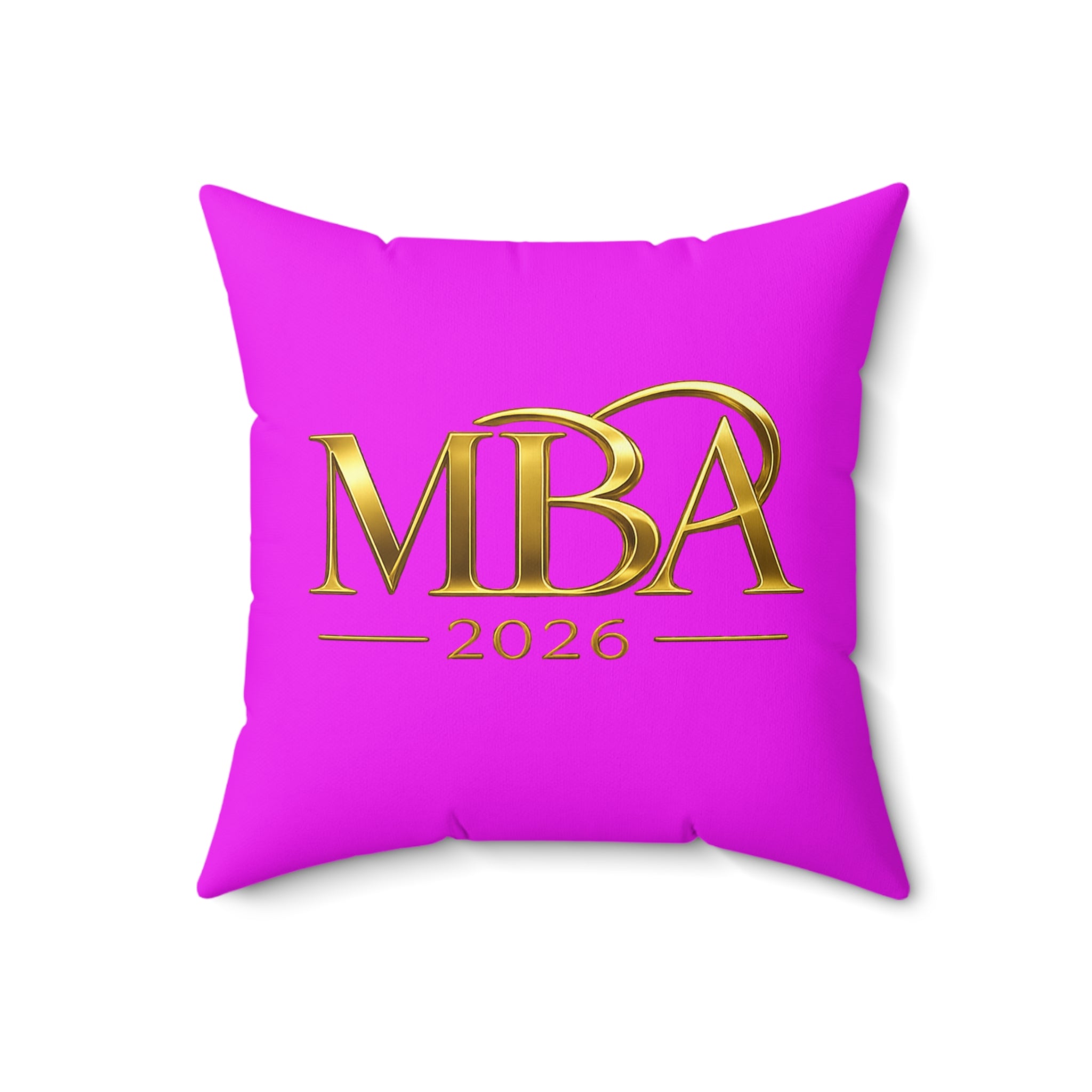 MBA 2026 Decorative Throw Pillow — Gold Lettering on Hot Pink