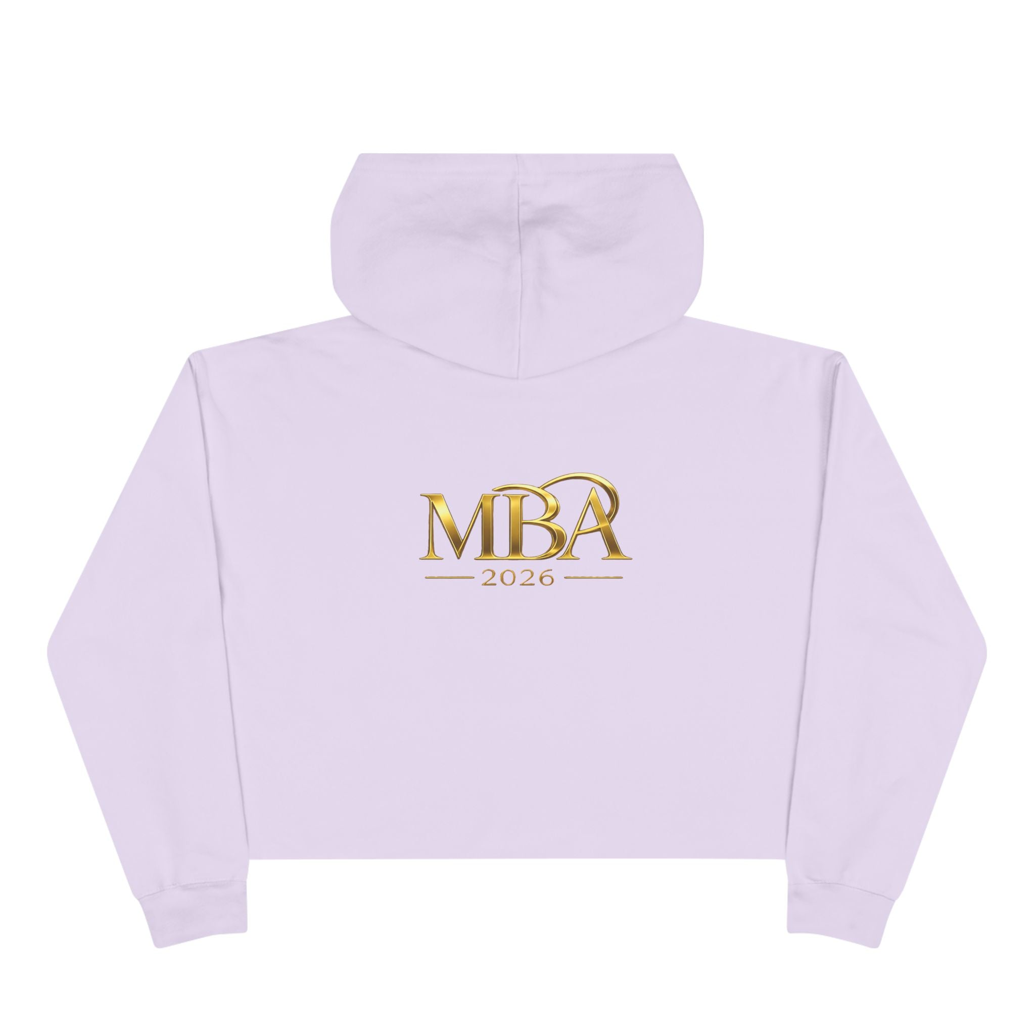 MBA 2026 Cropped Hoodie — Gold Logo Fashion Crop Hoodie