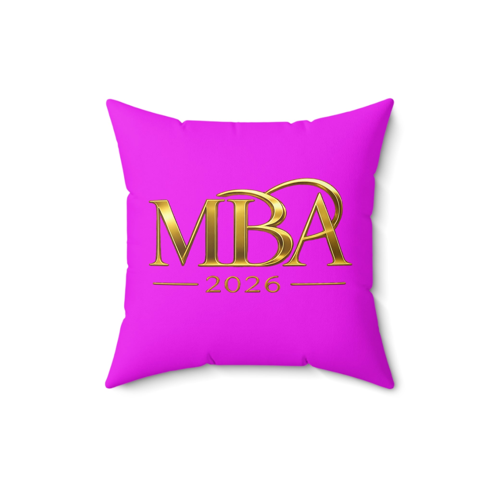MBA 2026 Decorative Throw Pillow — Gold Lettering on Hot Pink