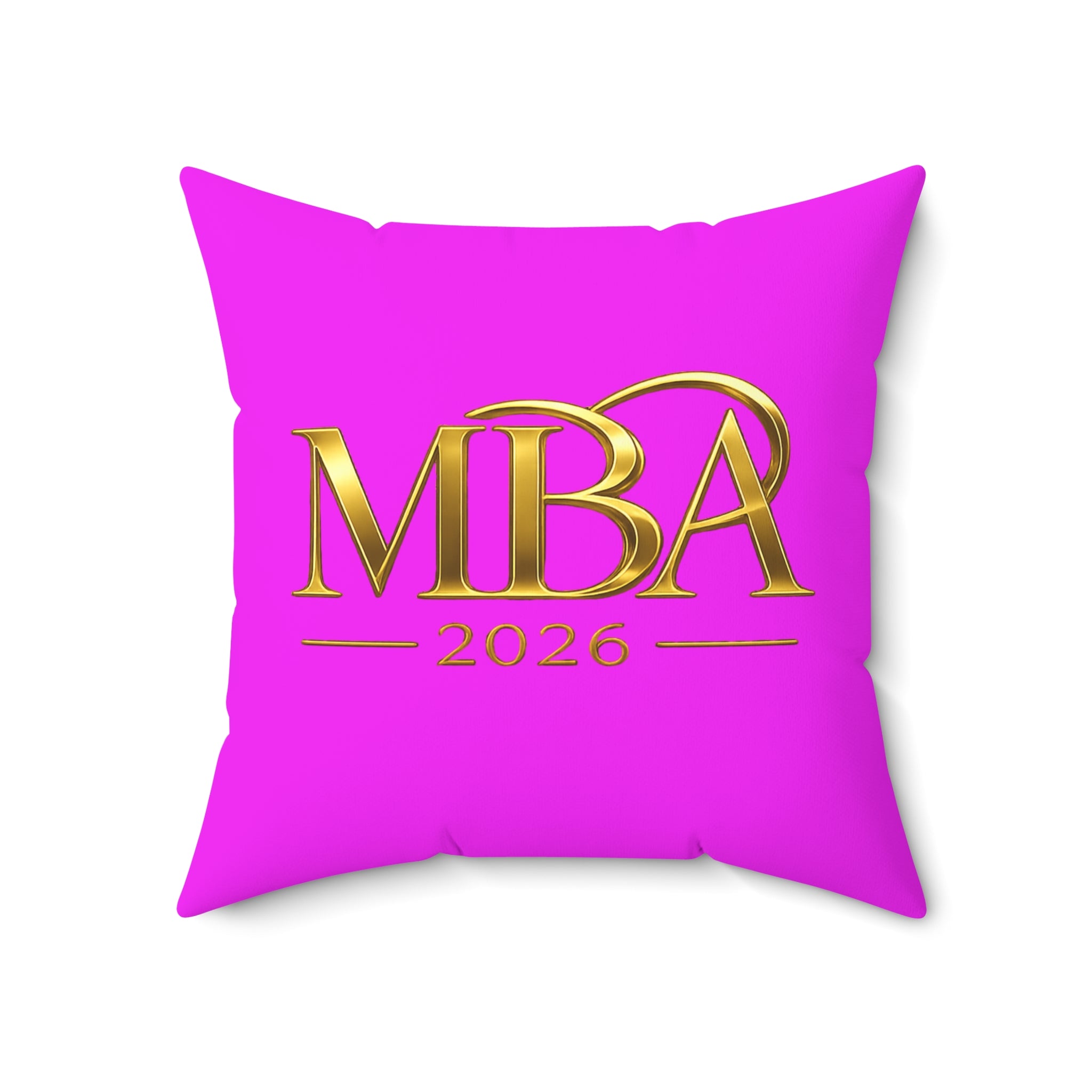 MBA 2026 Decorative Throw Pillow — Gold Lettering on Hot Pink