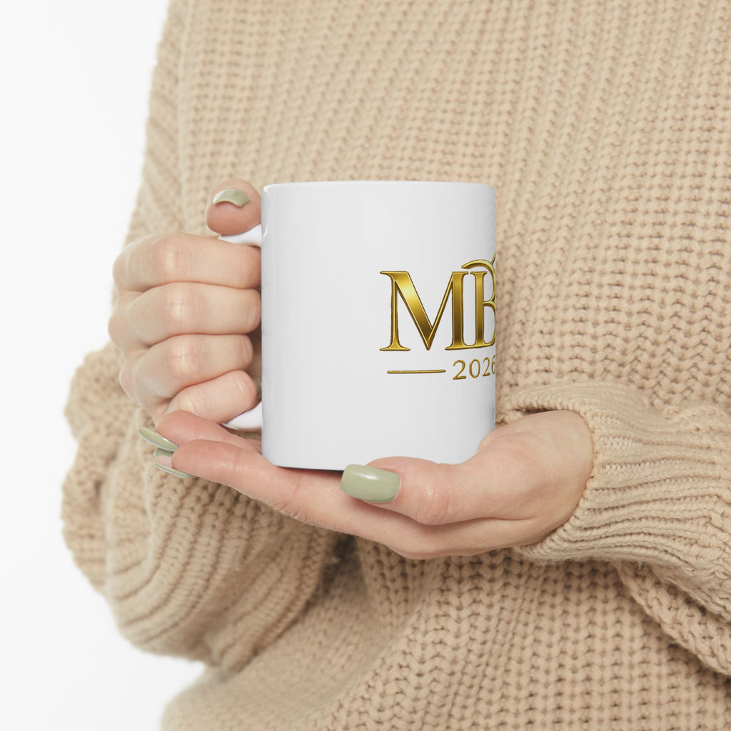 MBA 2026 Graduation Mug — Gold Crest Ceramic Coffee Cup (11oz & 15oz)