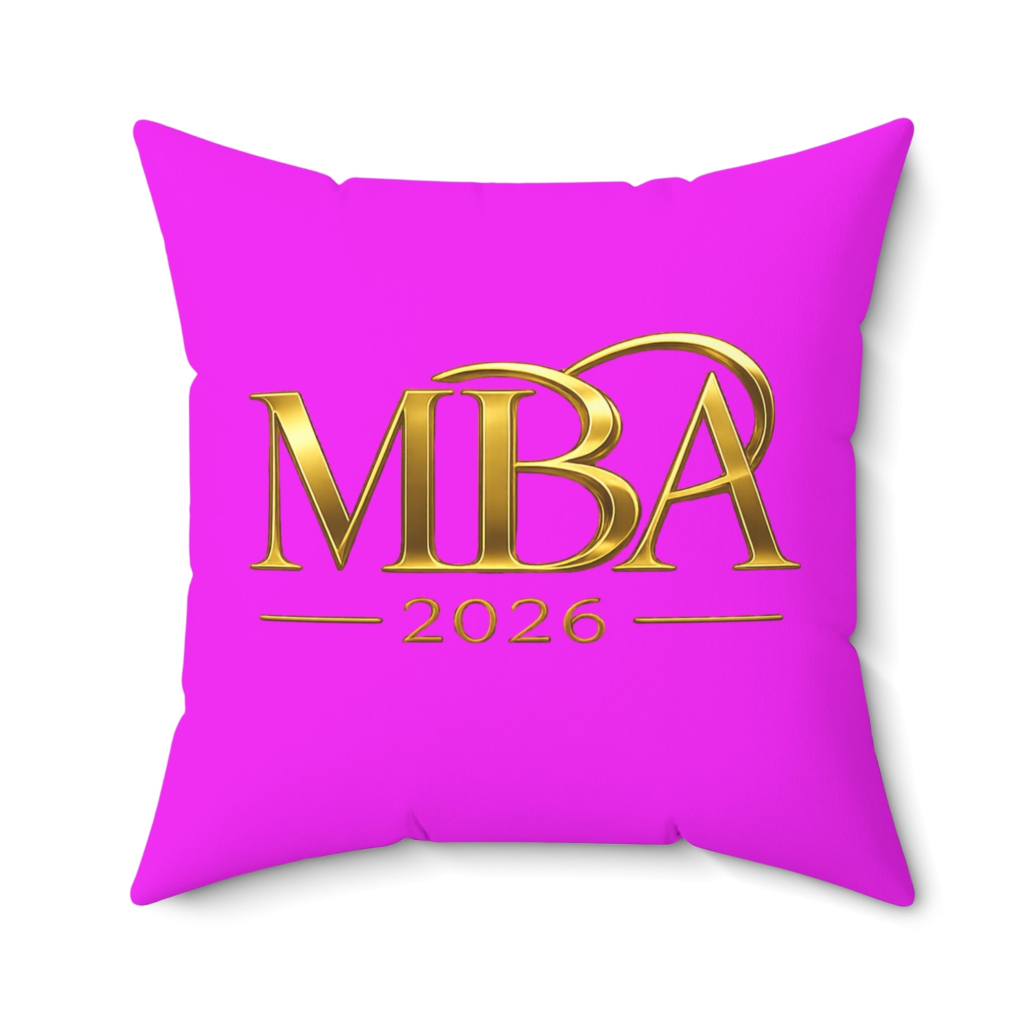 MBA 2026 Decorative Throw Pillow — Gold Lettering on Hot Pink